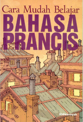 Cara Mudah Belajar Bahasa Prancis